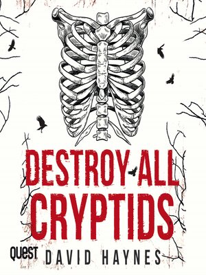 cover image of Destroy All Cryptids
